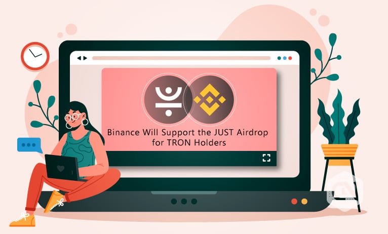 Binance Helps JST Airdrop For TRX Holders