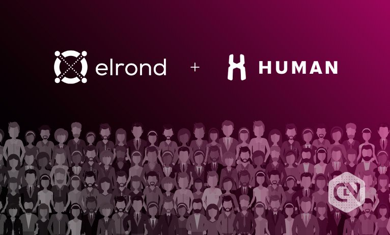 Human Protocol Joins Fingers With Elrond Blockchain Community Human Protocol Joins Fingers With Elrond Blockchain Community