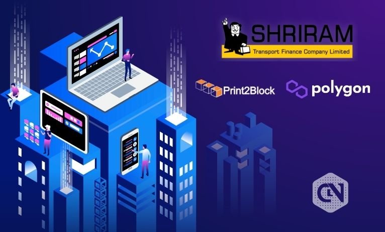 Shriram Transport Finance Firm Makes use of DocChain.io Shriram Transport Finance Firm Makes use of DocChain.io