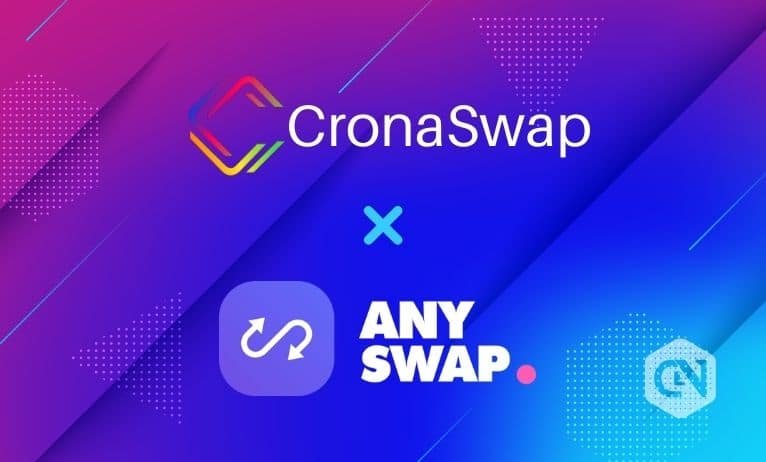 CronaSwap Joins Arms with AnySwap CronaSwap Joins Arms with AnySwap