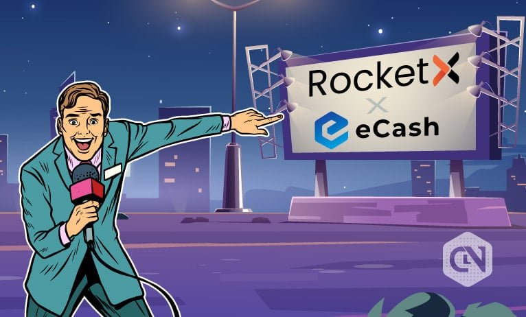 RocketX Enters Partnership with eCash RocketX Enters Partnership with eCash
