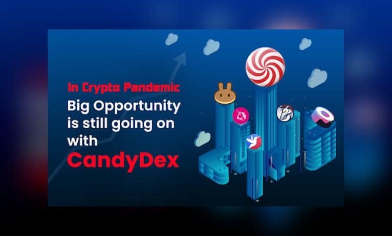 In Crypto Pandemic Huge Alternative Is Nonetheless Happening With “CANDYDEX” In Crypto Pandemic Huge Alternative Is Nonetheless Happening With “CANDYDEX”