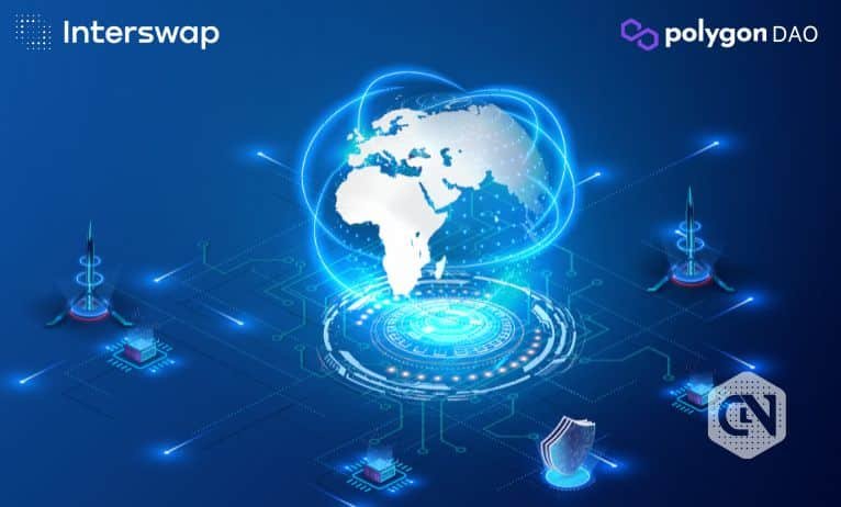InterSwap Proclaims the Receiving of Grant from Polygon DAO