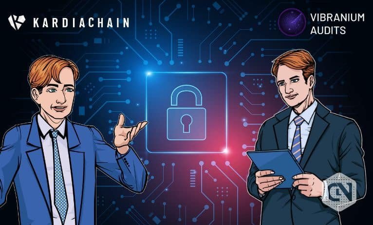 KardiaChain companions with Vibranium Audits & revolutionizes dApp KardiaChain companions with Vibranium Audits & revolutionizes dApp