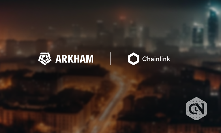 Arkham integrates Chainlink Capabilities to revolutionize information safety Arkham integrates Chainlink Capabilities to revolutionize information safety